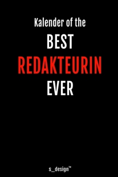 Kalender für Redakteure / Redakteur / Redakteurin: Immerwährender Kalender / 365 Tage Tagebuch / Journal [3 Tage pro Seite] für Notizen, Planung / ... Erinnerungen, Sprüche (German Edition)