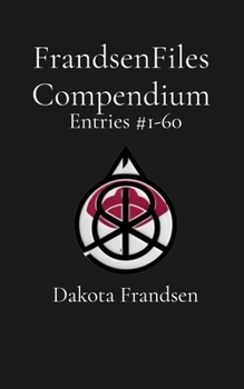 Paperback FrandsenFiles Compendium: Entries #1-60 Book