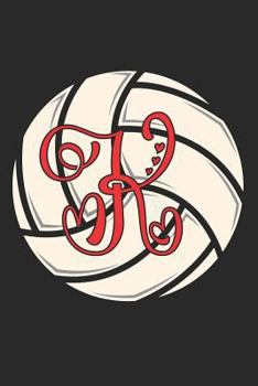 K: Volleyball Journal Monogram Initial K Personalized Volleyball Gift for Players Coach Students Teachers (Volleyball Lovers)