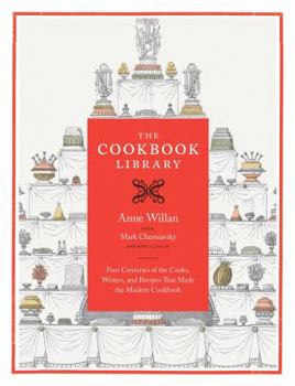 Hardcover The Cookbook Library: Four Centuries of the Cooks, Writers, and Recipes That Made the Modern Cookbook Volume 35 Book