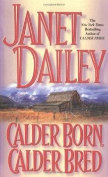 Mass Market Paperback Calder Born, Calder Bred Book