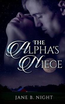 Paperback The Alpha's Niece Book