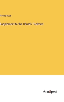 Hardcover Supplement to the Church Psalmist Book