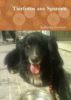 Paperback Tierfotos aus Spanien [German] Book