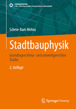 Paperback Stadtbauphysik: Grundlagen Klima- Und Umweltgerechter Städte [German] Book