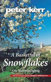 A Basketful of Snowflakes - Book #4 of the Snowball Oranges