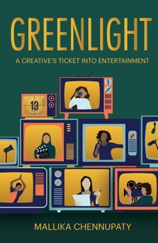 Paperback Greenlight: A Creative's Ticket into Entertainment [Large Print] Book