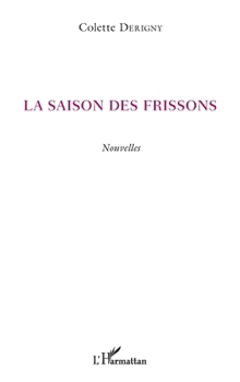 Paperback La saison des frissons [French] Book