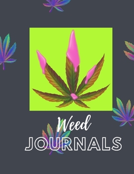 Marijuana Weed Lovers Notebook: 8.5X11 Wide Ruled Notebook Vol 28