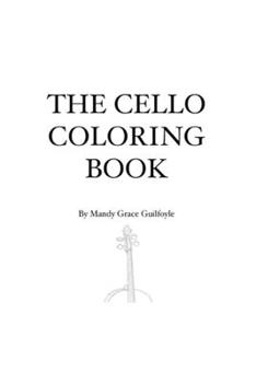 Paperback The Cello Coloring Book