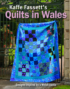 Paperback Kaffe Fassett Quilts in Wales Book