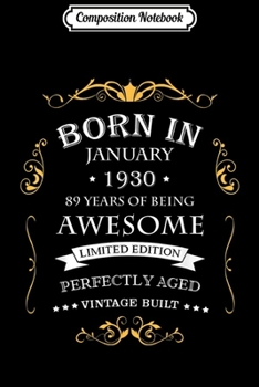 Composition Notebook: Born in January 1930 Legend Vintage Christmas New Year . Journal/Notebook Blank Lined Ruled 6x9 100 Pages