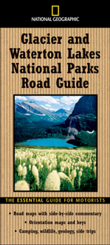 Paperback Glacier and Waterton Lakes National Parks Road Guide Book