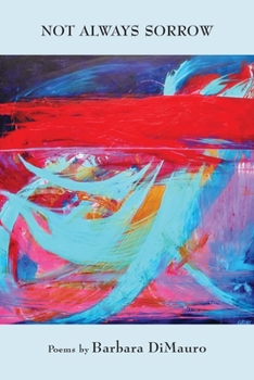 Paperback Not Always Sorrow Book