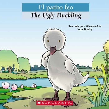 Paperback Bilingual Tales: El Patito Feo / The Ugly Duckling [Spanish] Book