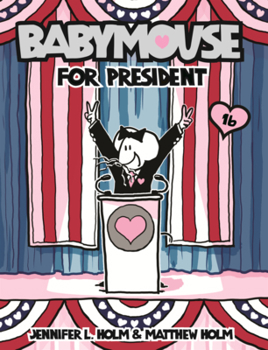 Babymouse for President