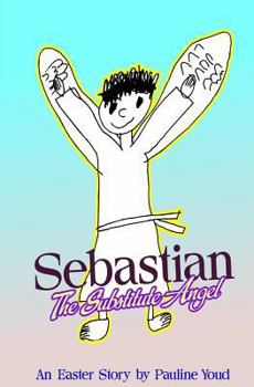 Paperback SEBASTIAN, the Substitute Angel Book