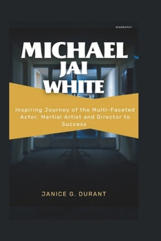 Michael Jai White Biography: Inspiring Journey of the Multi-Faceted Actor, Martial Artist and Director to Success