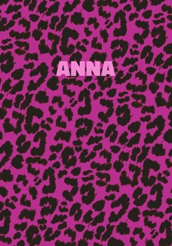 Paperback Anna: Personalized Pink Leopard Print Notebook (Animal Skin Pattern). College Ruled (Lined) Journal for Notes, Diary, Journa Book