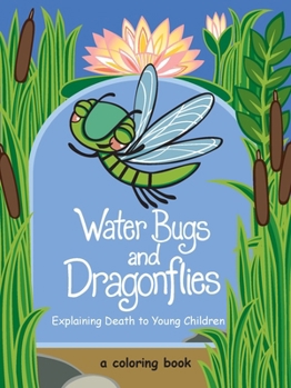 Waterbugs and Dragonflies