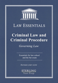 Paperback Criminal Law and Criminal Procedure, Law Essentials: Governing Law for Law School and Bar Exam Prep Book