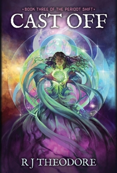 Cast Off - Book #3 of the Peridot Shift