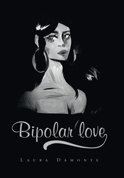 Hardcover Bipolar love Book