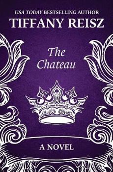 Paperback The Chateau: An Erotic Thriller Book