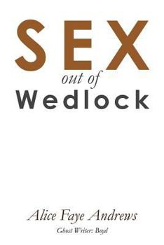Paperback Sex Out of Wedlock Book