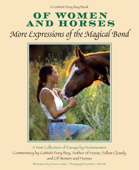 Hardcover Of Women and Horses: More Expressions of the Magical Bond Book
