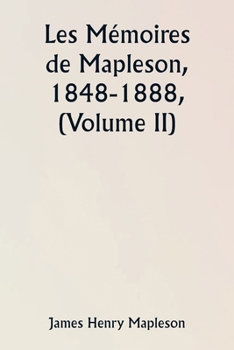 Paperback Les Mémoires de Mapleson, 1848-1888, (Volume II) [French] Book