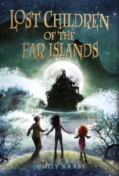 Paperback Lost Children of the Far Islands Book