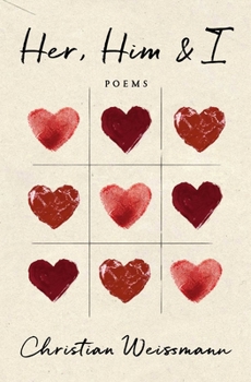 Paperback Her, Him & I: Poems Book