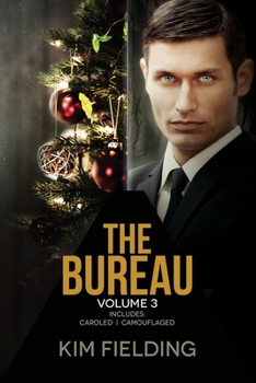 Paperback The Bureau: Volume 3: Includes Caroled and Camouflaged Book