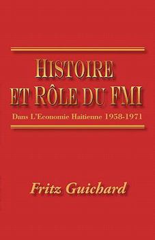Paperback Histoire Et Role Du Fmi [French] Book