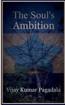 Paperback The Soul's Ambition Book