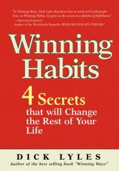 Paperback Winning Habits: 4 Secrets That Will Change the Rest of Your Life Book
