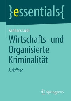 Paperback Wirtschafts- Und Organisierte Kriminalität [German] Book