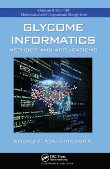Paperback Glycome Informatics: Methods and Applications Book