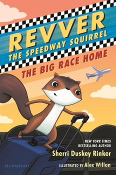 Hardcover Revver the Speedway Squirrel: The Big Race Home Book