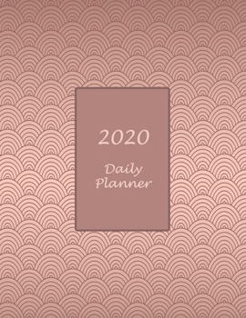 2020 Daily Planner: 366 Days Planner / One Day Per Page, Perfect For Appointments, Organization