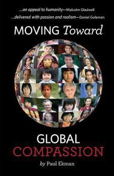 Paperback Moving Toward Global Compassion Book