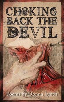 Paperback Choking Back the Devil Book