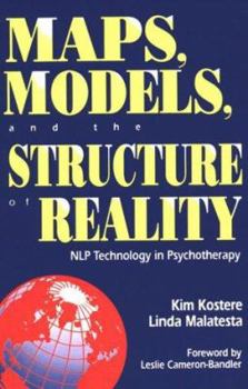 Paperback Maps, Models and the Structure of Reality: Nlp Technology in Psychotherapy Book
