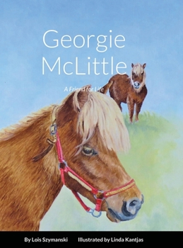 Hardcover Georgie McLittle: A Friend for Life Book