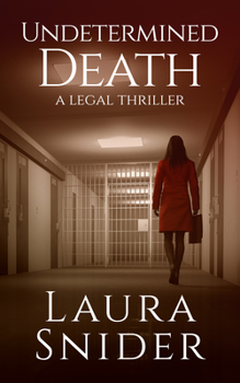 Undetermined Death: A Legal Thriller - Book #2 of the Ashley Montgomery