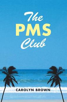 Hardcover The PMS Club Book