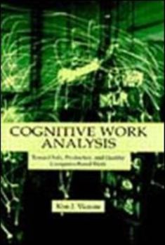 Hardcover Cognitive Work Analysis: Toward Safe, Productive, and Healthy Computer-Based Work Book