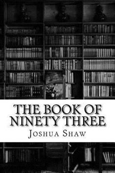 Paperback The Book of Ninety Three Book