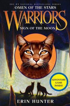 Sign of the Moon - Book #28 of the Warriors Universe